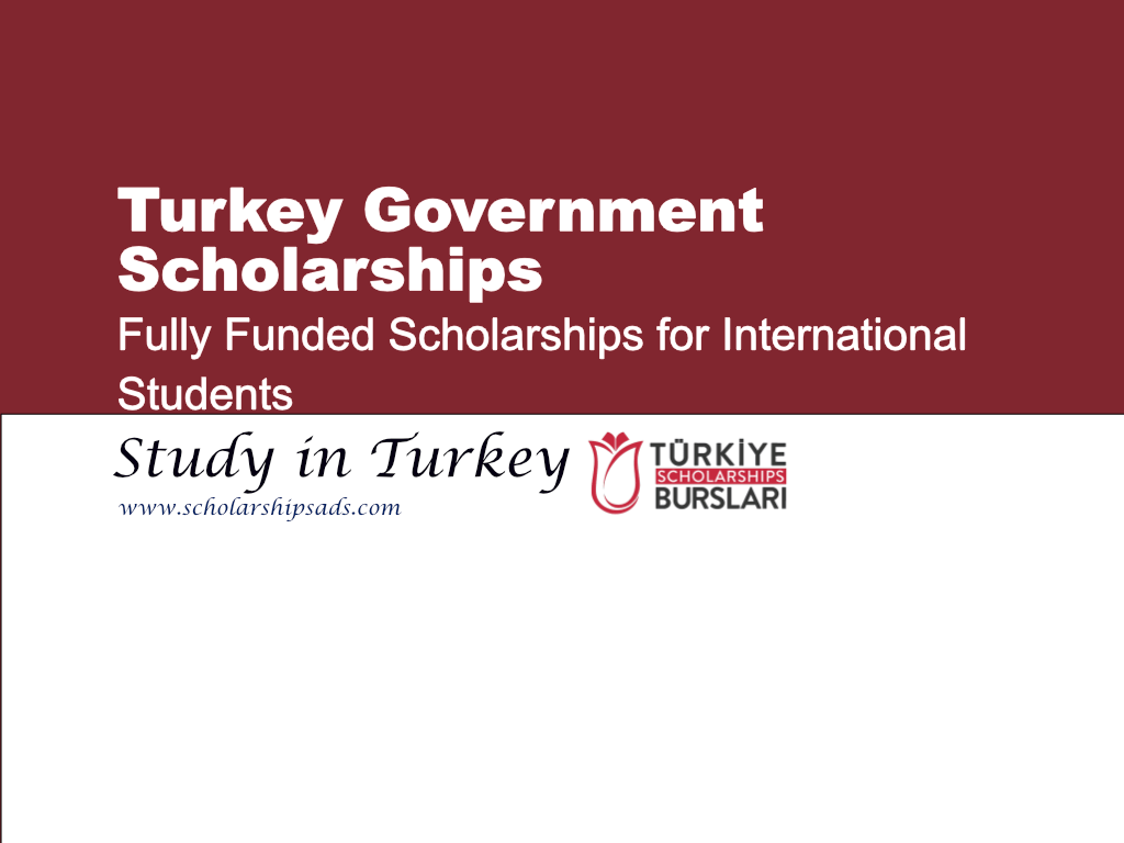 Turkey Turkish Government Scholarships 2024 For International