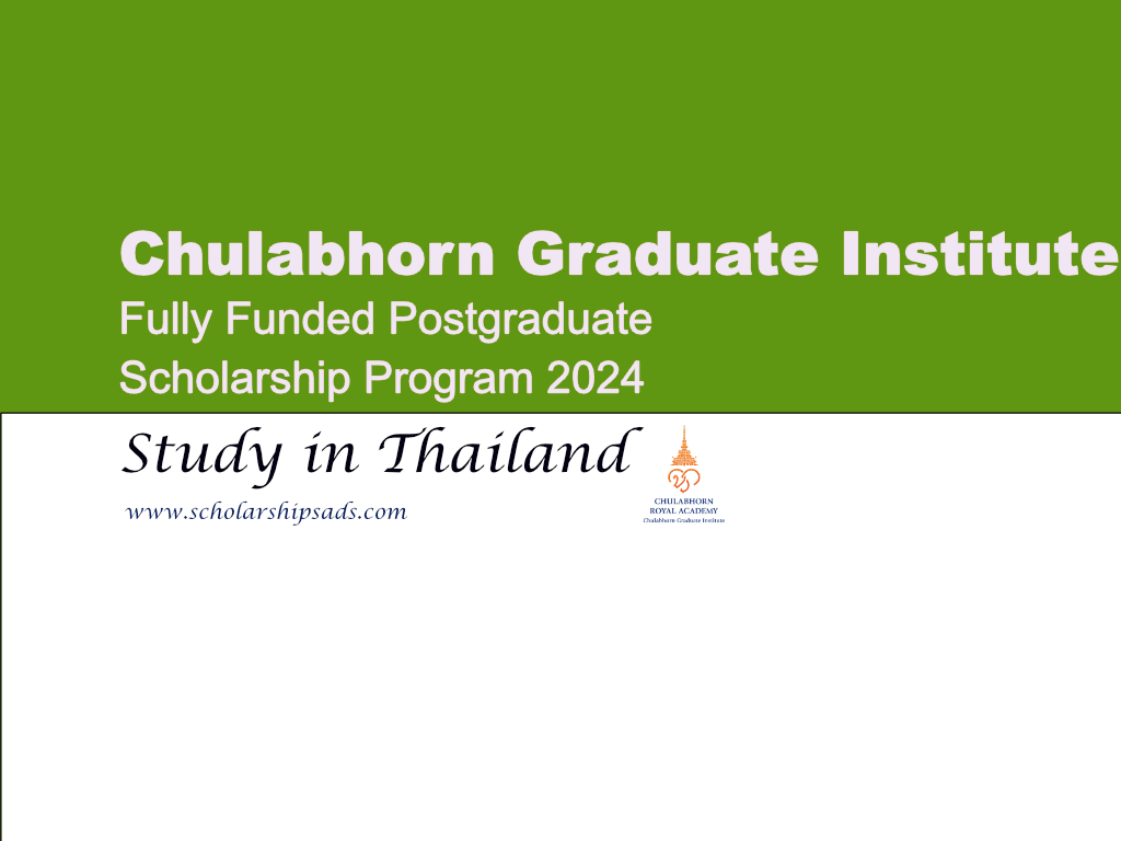 Chulabhorn Graduate Institute Postgraduate Scholarship Program 2024 ...