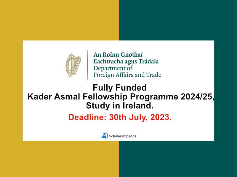 Fully Funded Kader Asmal Fellowship Programme 2024/25, Study in Ireland ...