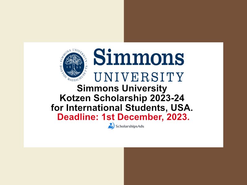 Simmons University Kotzen Scholarship 2023-24 for International ...