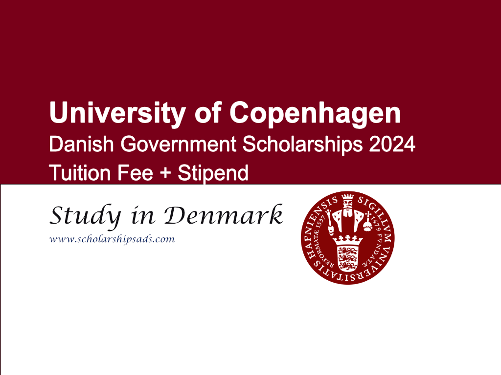 University of Copenhagen Danish Government Scholarships 2024 in Denmark ...