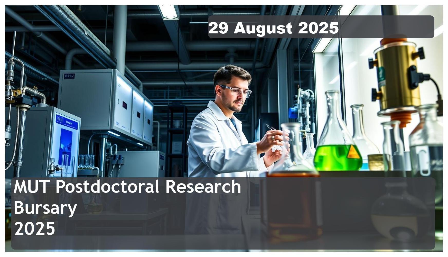 MUT Postdoctoral Research Bursary 2025 – Closing Date: 29 August 2025 – Apply Now!
