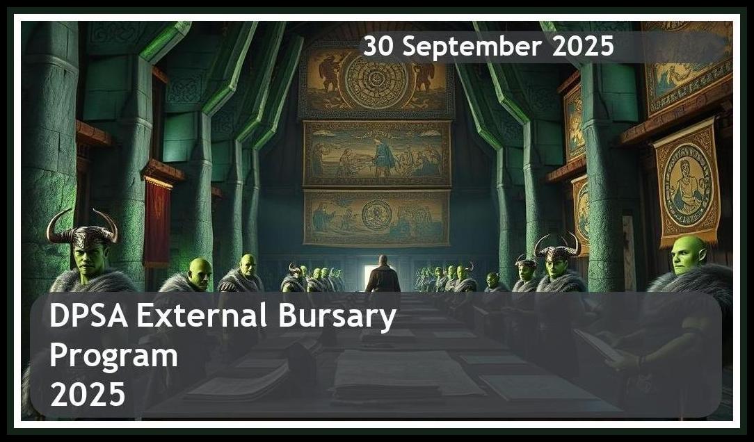 DPSA External Bursary 2025 – Closing Date: 30 September 2025 – Apply Now!