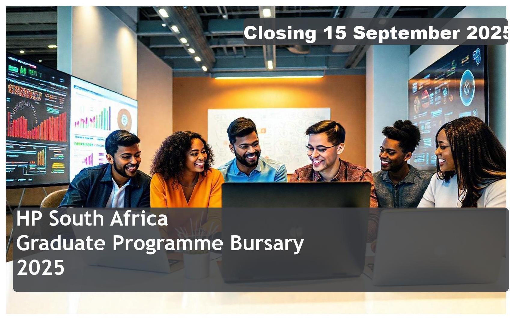 **HP South Africa Graduate Programme Bursary 2025 – Closing Date: 15 September 2025 Apply Now!**