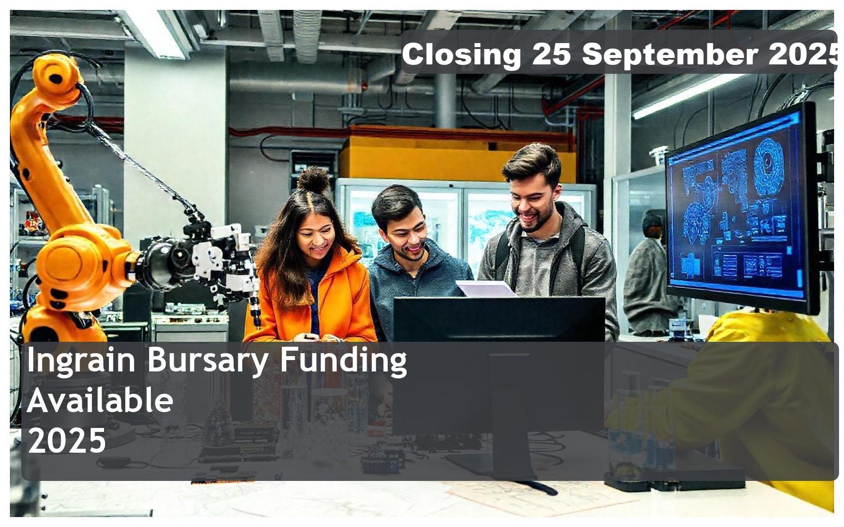 Ingrain Bursary 2026 – Closing Date: 25 September 2025 Apply Now!