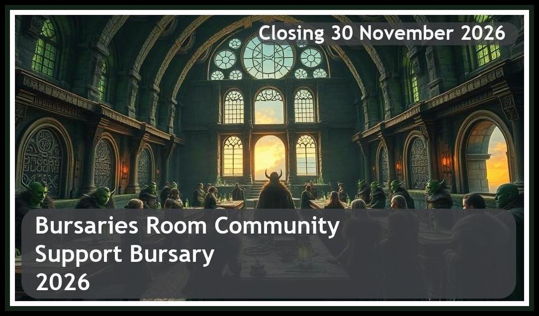 **Bursaries Room Community Support Bursary 2026 – Closing Date: 30 November 2026 Apply Now!**
