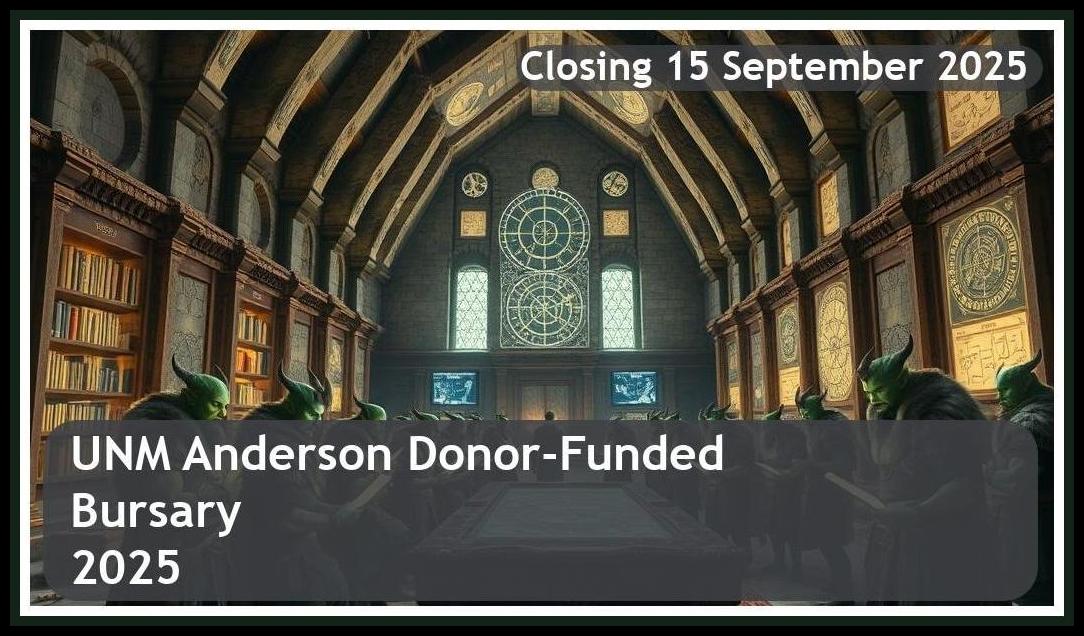UNM Anderson Donor-Funded Bursary 2025 – Closing Date: 15 September 2025 Apply Now