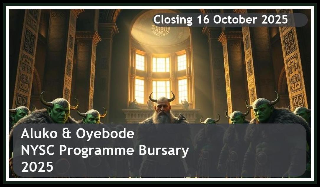 **Aluko & Oyebode NYSC Programme Bursary 2026 – Closing Date: 16 October 2025 – Apply!**