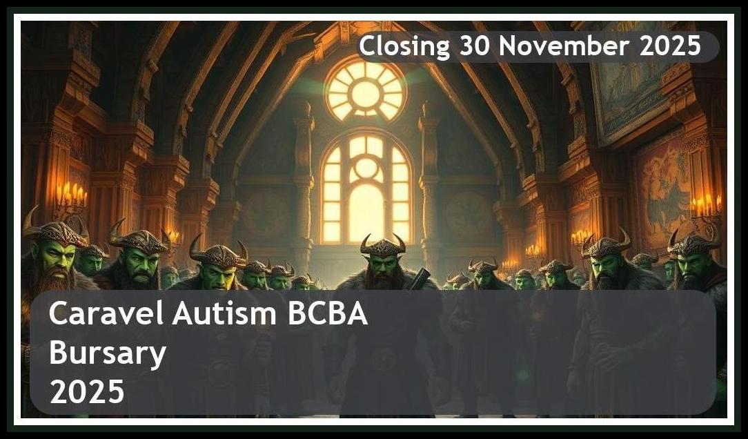 Caravel Autism BCBA Bursary 2026 – Closing Date: 30 November 2025 – Apply Now