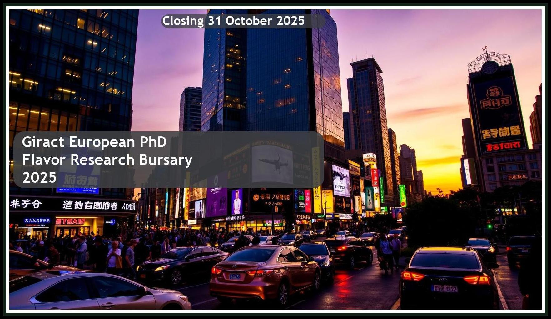 Giract European PhD in Flavor Research Bursary 2025 – Closing: 31 October 2025 – Get Funded!