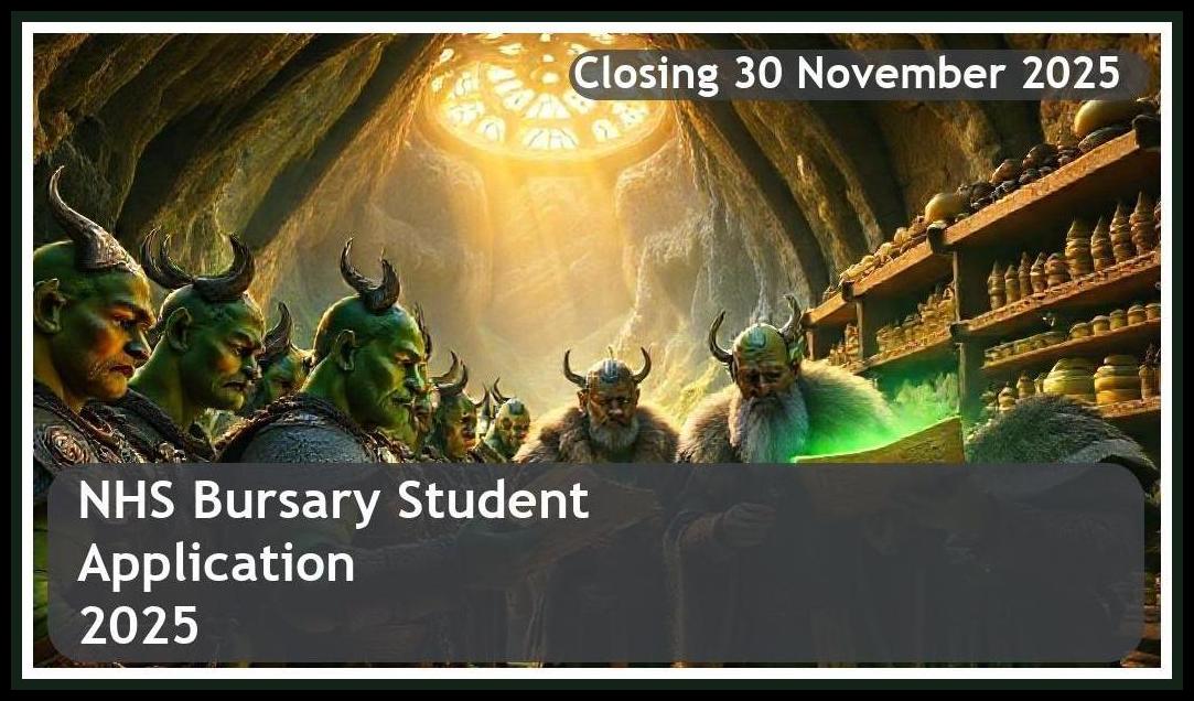**NHS Bursary 2025 – Closing Date: 30 November 2025 – Apply Now!**
