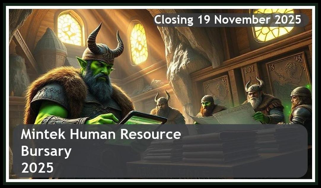 Mintek Human Resource Bursary 2025 – Closing Date: 19 November 2025 Apply Now