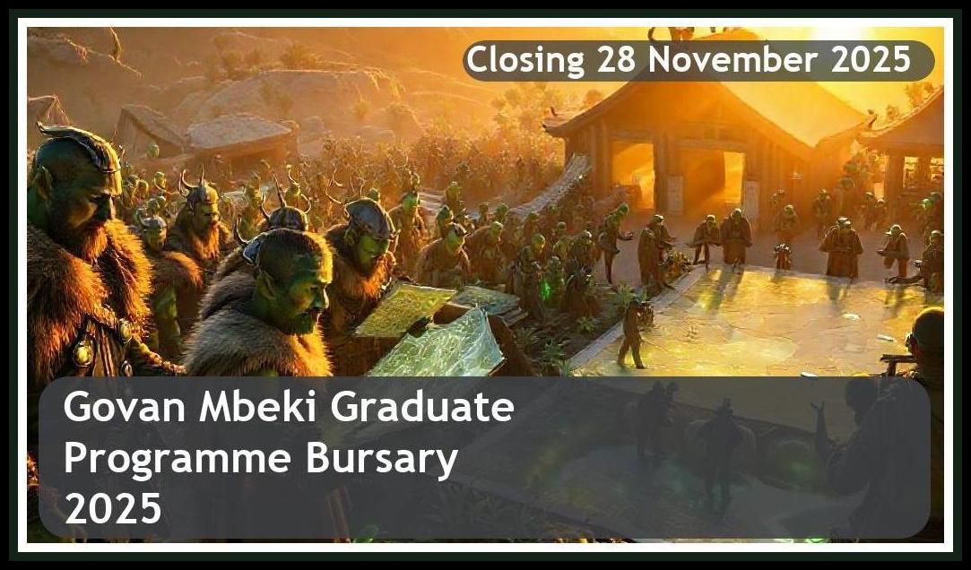 Govan Mbeki Graduate Programme Bursary 2025 – Closing Date: 28 November 2025 Apply Now!