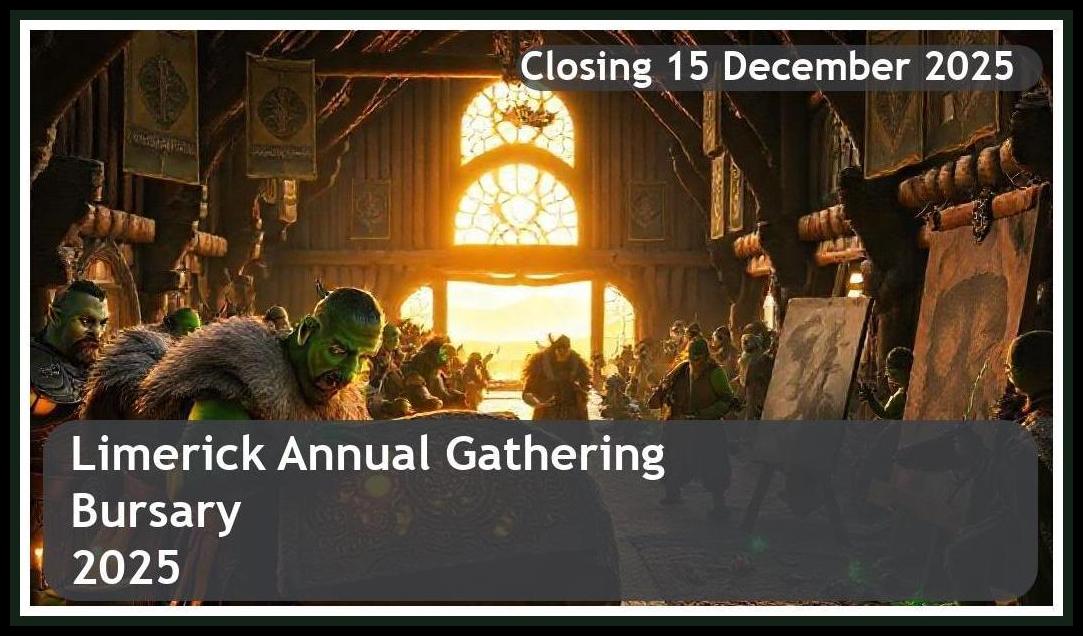 Limerick Gathering Bursary 2025 – Closing Date: 15 December 2025 Apply Now